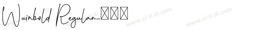 Wuinbold Regular字体转换